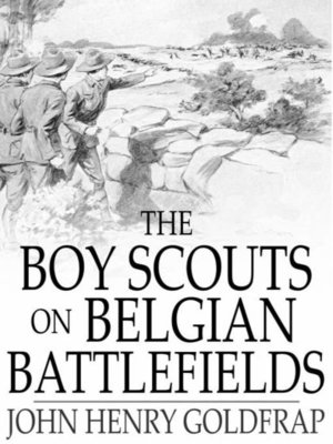 cover image of The Boy Scouts on Belgian Battlefields